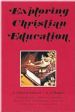 Exploring Christian Education