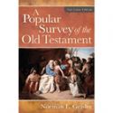 CA Popular Survey of the Old Testament - Click To Enlarge