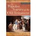 A Popular Survey of the Old Testament