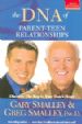 The DNA of Parent-Teen Relationships