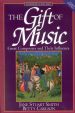 The Gift of Music