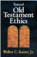 Toward Old Testament Ethics